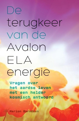Afbeeldingen van De terugkeer van de Avalon ELA energie