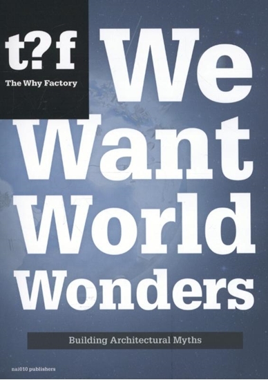 Afbeelding van Future cities series We want world wonders