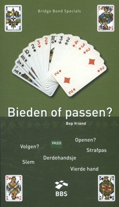Afbeeldingen van Bridge Bond Specials Bieden of passen?