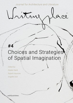 Afbeeldingen van Writingplace Journal Writingplace journal for Architecture and Literature 4 (pod)