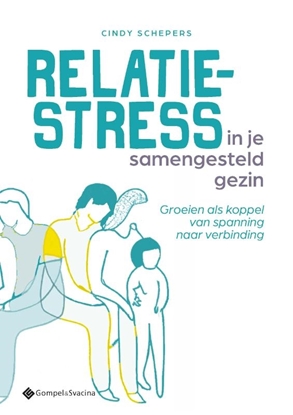 Afbeeldingen van Relatiestress in je samengesteld gezin