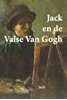 Afbeelding van Jack en de Valse Van Gogh