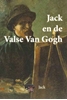 Afbeelding van Jack en de Valse Van Gogh