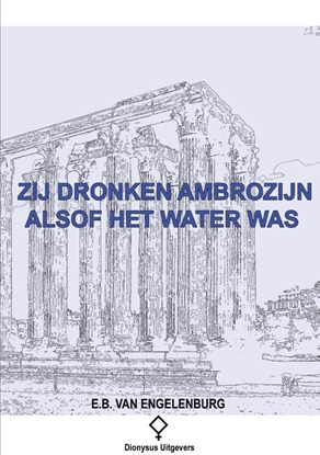 Afbeeldingen van Zij dronken ambrozijn alsof het water was