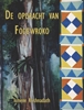 Afbeelding van De opdracht van Fodewroko