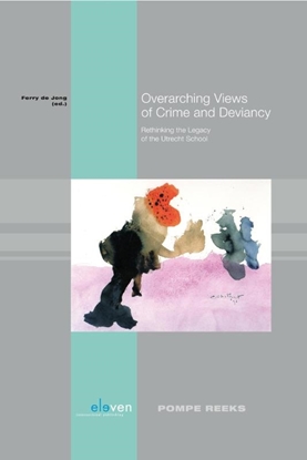 Afbeeldingen van Pompe-reeks Overarching views of crime and deviancy