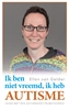 Afbeelding van Ik ben niet vreemd, ik heb autisme.