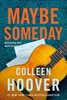 Afbeelding van Maybe Maybe someday