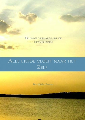 Afbeeldingen van Alle liefde vloeit naar het zelf