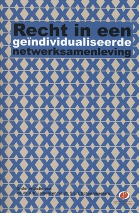 Afbeeldingen van Recht in een geindividualiseerde netwerksamenleving