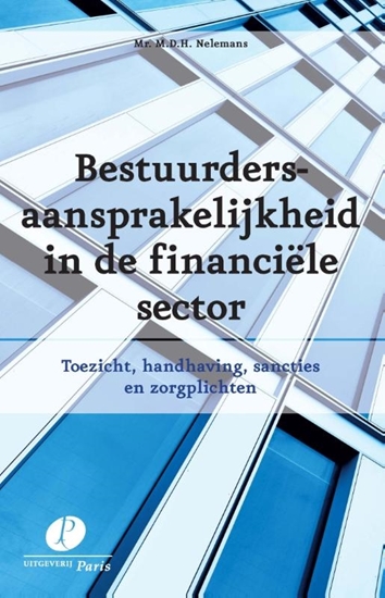 Afbeelding van Bestuurdersaansprakelijkheid in de financiele sector