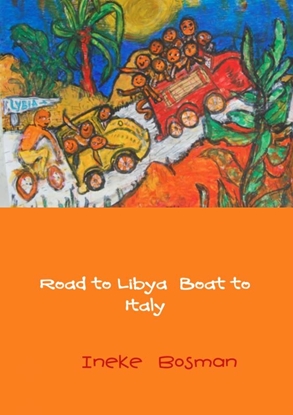 Afbeeldingen van Road to Libya boat to Italy