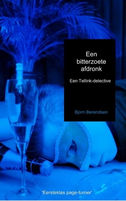 Afbeeldingen van Tellink-detective Een bitterzoete afdronk
