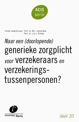 Afbeeldingen van ACIS-serie Naar een (doorlopende) generieke zorgplicht voor verzekeraars en verzekeringstussenpersonen