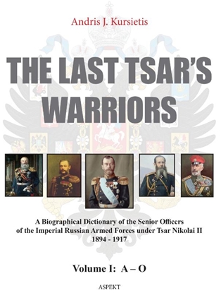 Afbeeldingen van The last tsar's warriors Vol I A-O