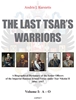 Afbeelding van The last tsar's warriors Vol I A-O