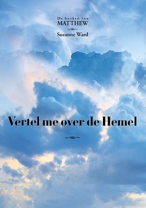 Afbeeldingen van De boeken van Matthew Vertel me over de Hemel
