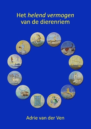 Afbeeldingen van Het helend vermogen van de dierenriem