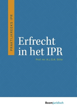 Afbeeldingen van Praktijkreeks IPR Erfrecht in het IPR