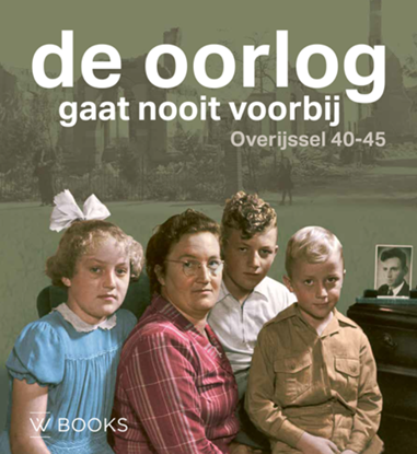 Afbeeldingen van De oorlog gaat nooit voorbij