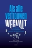 Afbeelding van Als alle vertrouwen wegvalt