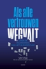 Afbeelding van Als alle vertrouwen wegvalt
