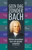 Afbeelding van Geen dag zonder Bach