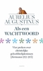 Afbeelding van Augustinus uitgaven Als een wachtwoord