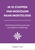 Afbeelding van In 10 stappen In 10 stappen van moeizaam naar moeiteloos