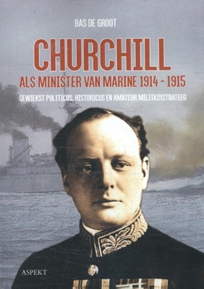 Afbeeldingen van Churchill als minister van Marine 1914-1915