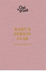 Afbeelding van Oei, ik groei! Baby's eerste jaar