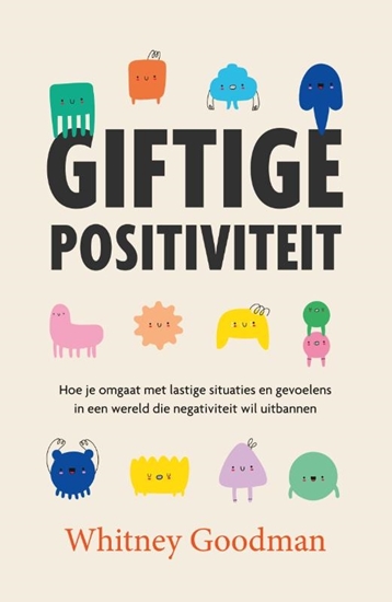 Afbeelding van Giftige positiviteit
