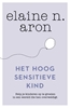 Afbeelding van Het hoogsensitieve kind