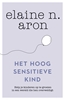 Afbeelding van Het hoogsensitieve kind