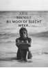 Afbeelding van Bij mooi of slecht weer..