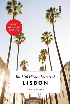 Afbeeldingen van Hidden Secrets The 500 Hidden Secrets of Lisbon