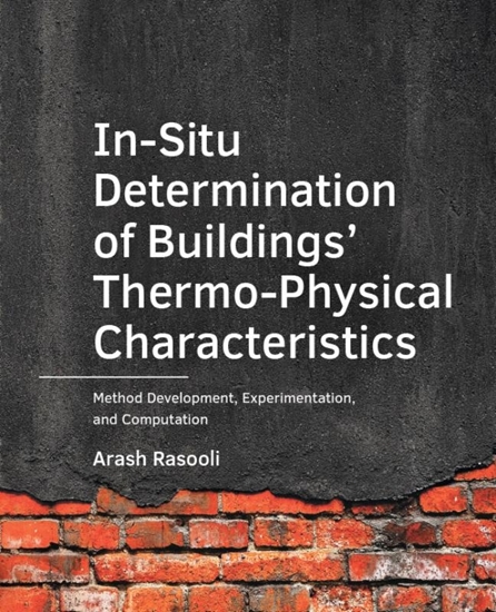 Afbeelding van A+BE Architecture and the Built Environment In-Situ ­Determination of Buildings’ ­Thermo-Physical Characteristics