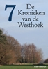 Afbeelding van De Kronieken van de Westhoek De Kronieken van de Westhoek - deel 7
