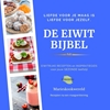 Afbeelding van De Eiwitbijbel
