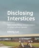 Afbeelding van A+BE Architecture and the Built Environment Disclosing Interstices