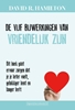 Afbeelding van De vijf bijwerkingen van vriendelijk zijn