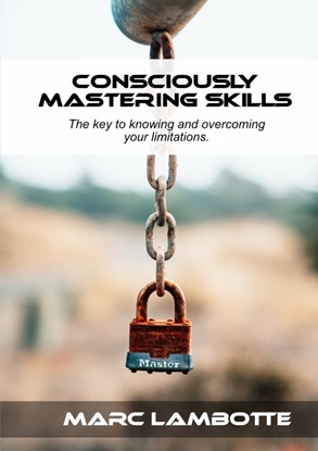 Afbeeldingen van Consciously Mastering Skills