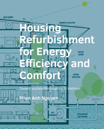 Afbeeldingen van A+BE Architecture and the Built Environment Housing Refurbishment for Energy Efficiency and Comfort