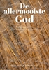 Afbeelding van De allermooiste God
