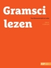 Afbeelding van [Filosofen] lezen Gramsci lezen
