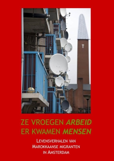 Afbeelding van Ze vroegen arbeid, er kwamen mensen