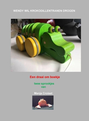 Afbeeldingen van Wendy wil krokodillentranen drogen.