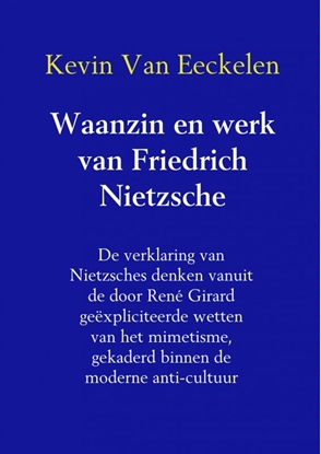 Afbeeldingen van Waanzin en werk van Friedrich Nietzsche