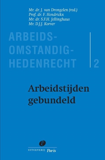 Afbeelding van Arbeidsomstandighedenrecht Arbeidstijden gebundeld