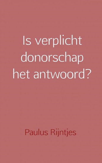 Afbeelding van Is verplicht donorschap het antwoord?